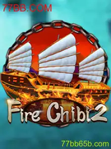 Descubra o Mundo Emocionante de FireChibi2 em 77BB.COM